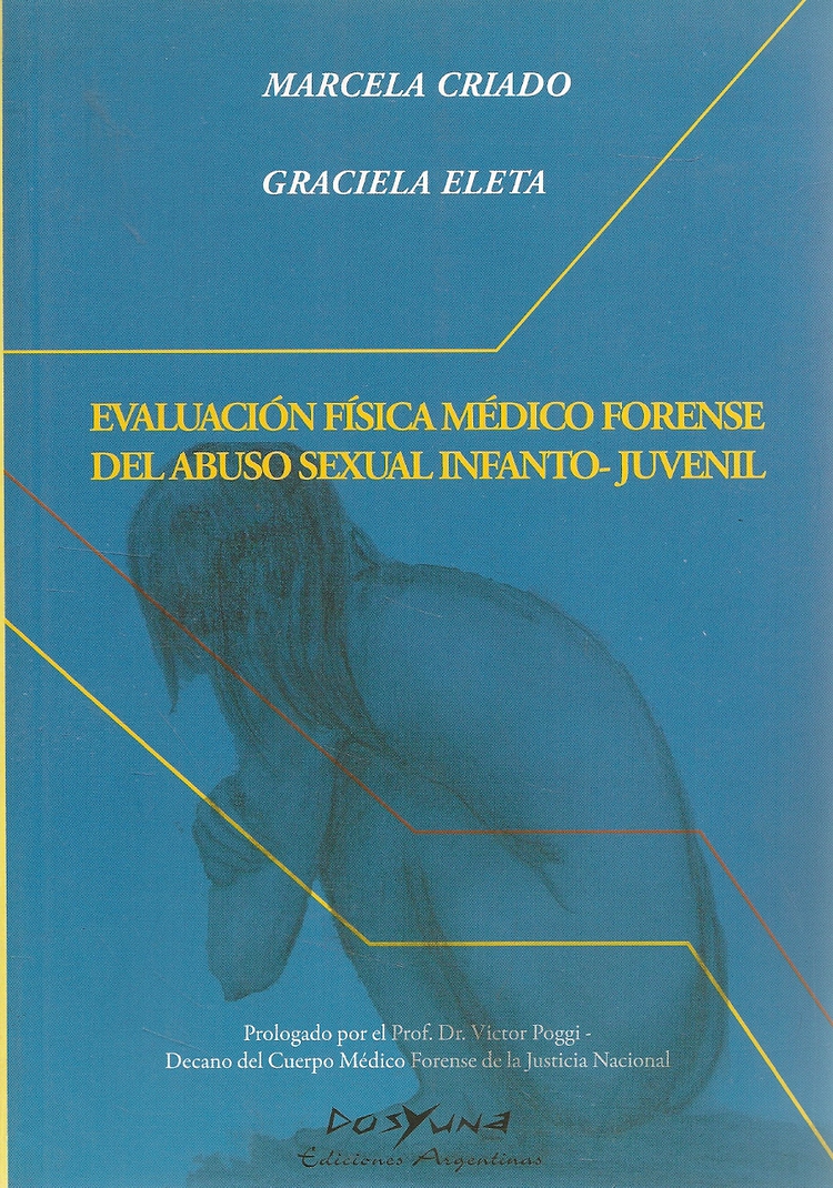Evaluacin fsica mdico forense del abuso sexual infanto-juvenil