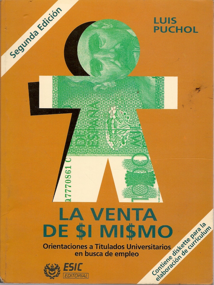 La venta de s mismo : orientaciones a titulados... busca de empleo