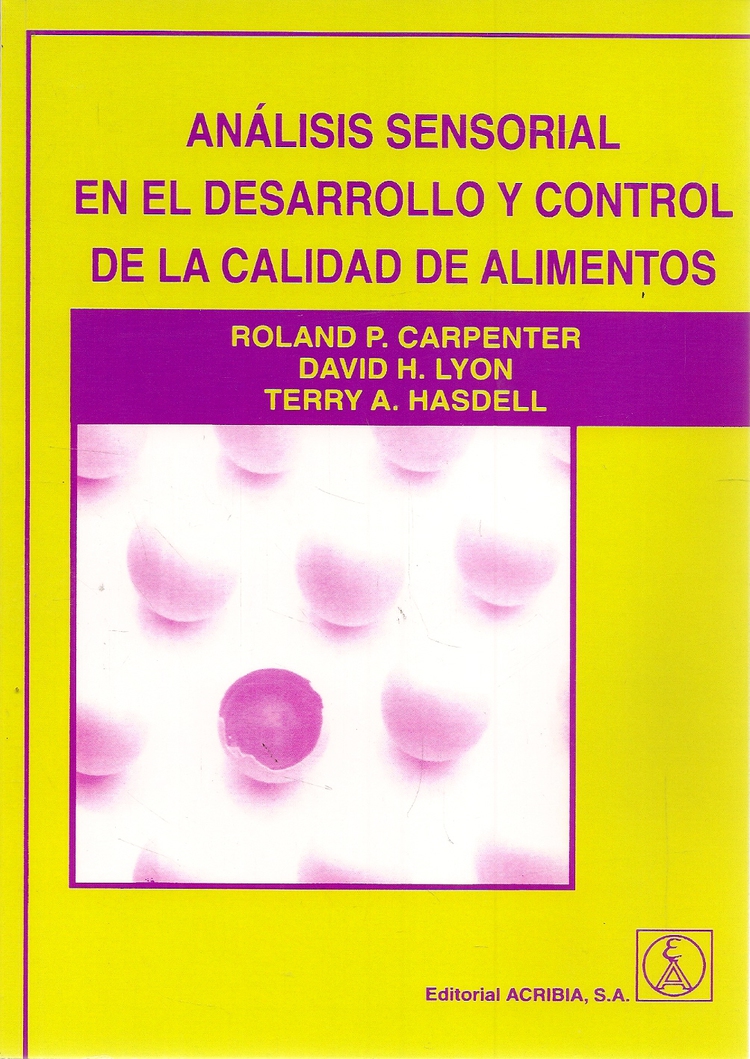 Anlisis sensorial en el desarrollo y control de la calidad de alimentos