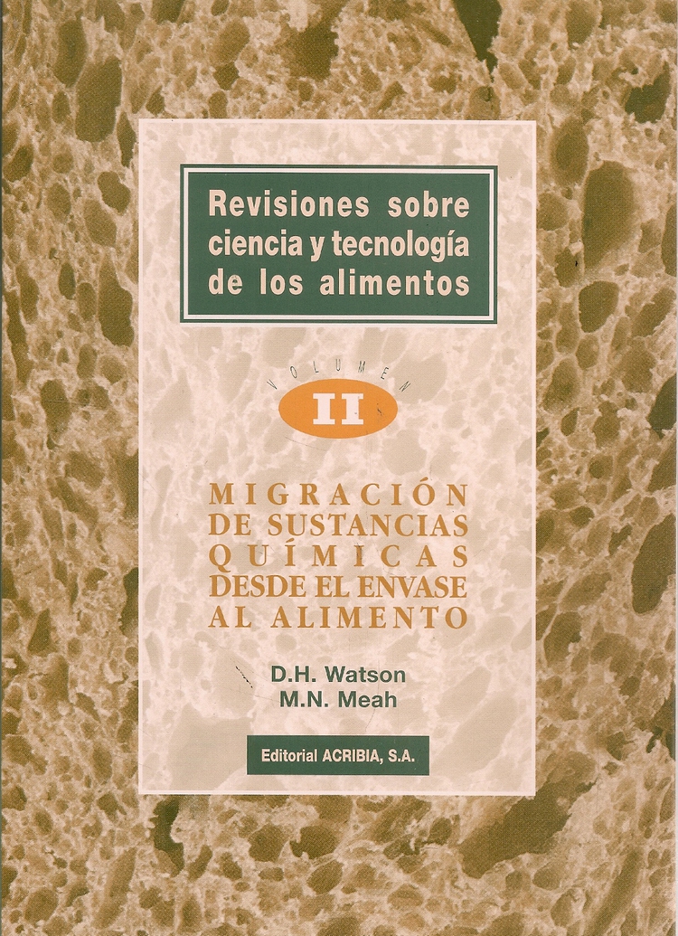 Revisiones sobre ciencia y tecnologa de los alimentos Vol II