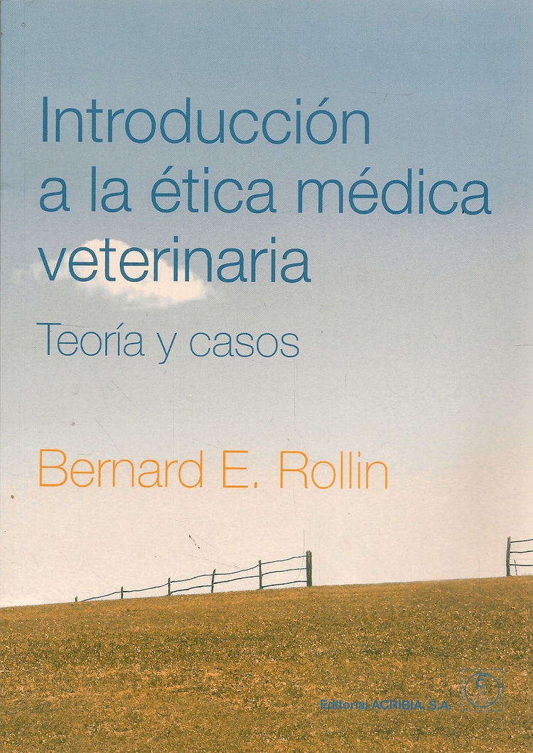 Introduccion a la etica medica veterinaria
