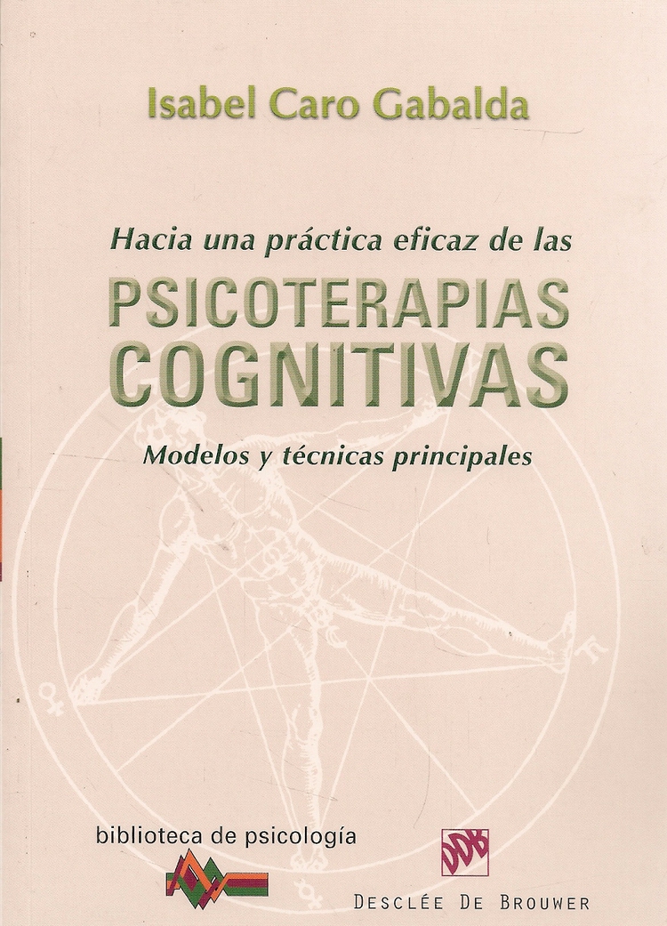 Hacia una prctica eficaz de las Psicoterapias Cognitivas