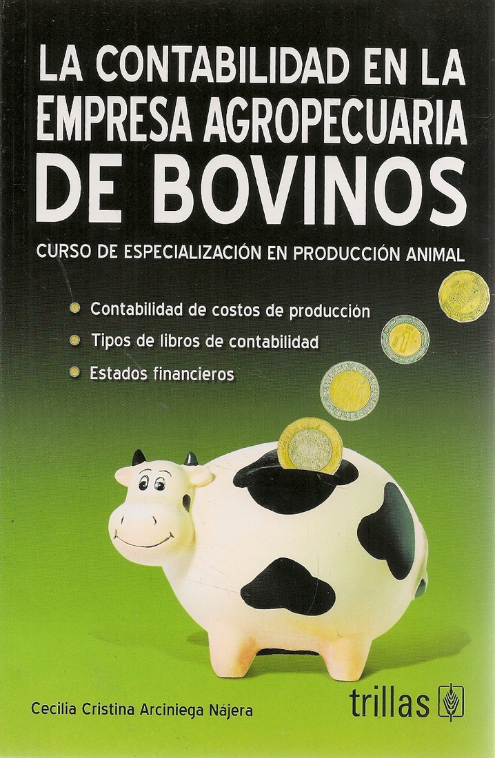 La contabilidad en la empresa agropecuaria de Bovinos