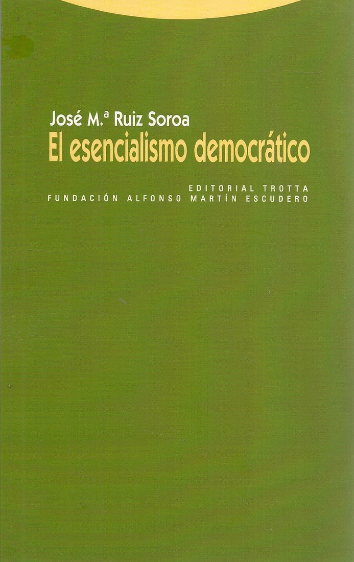 El esencialismo democr�tico