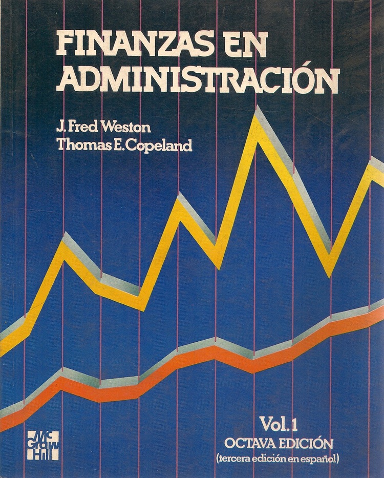 Finanzas en administracion vol 1