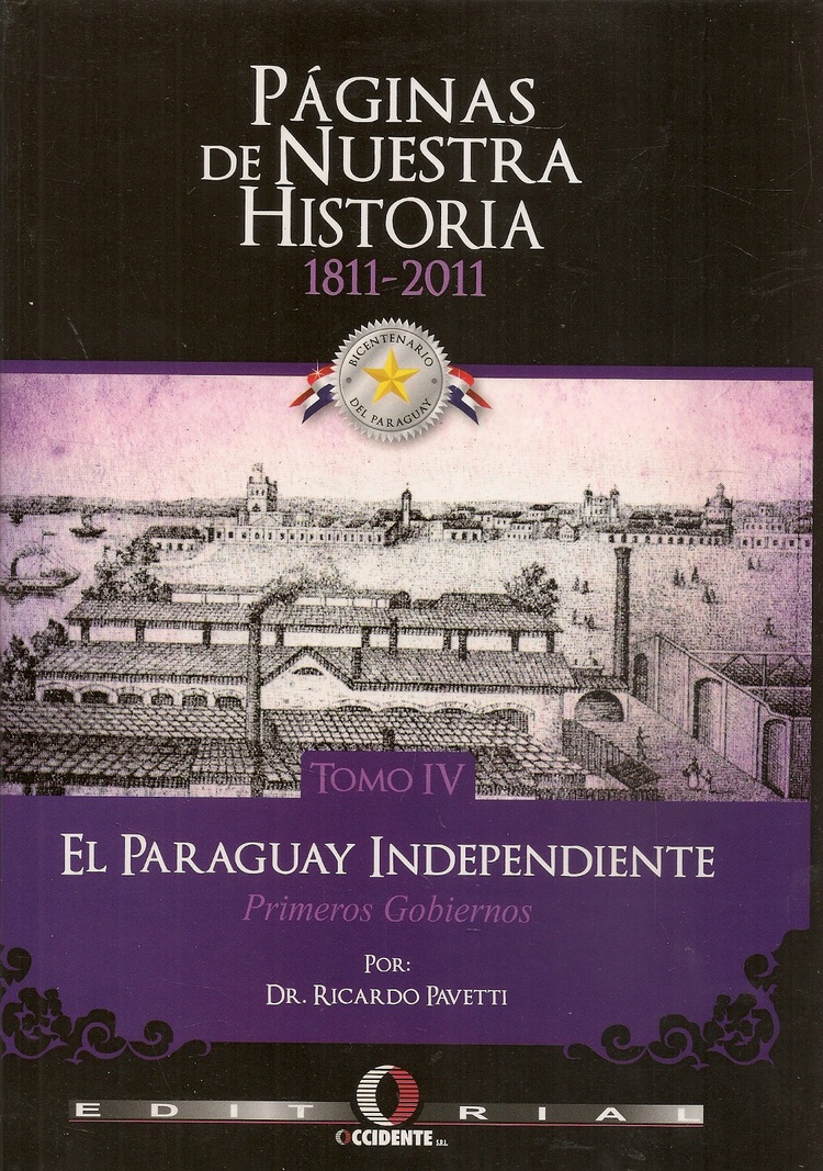 P�ginas de Nuestra Hist�ria 1811-2011 12 Tomos
