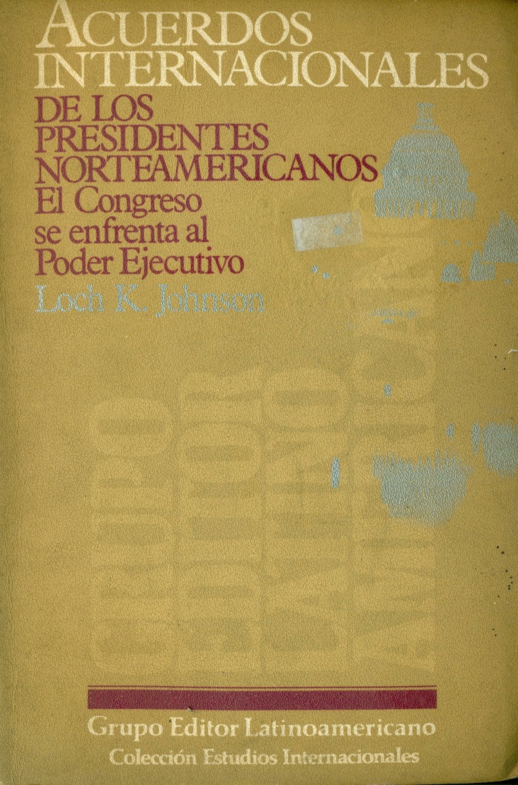 Acuerdos internacionales de los presidentes norteamericanos
