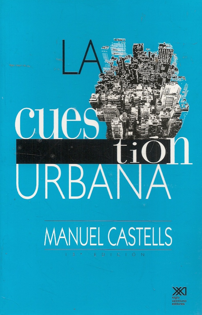 La cuestin urbana