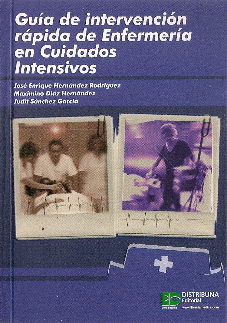 Gu�a de intervenci�n r�pida de Enfermer�a en Cuidados Intensivos