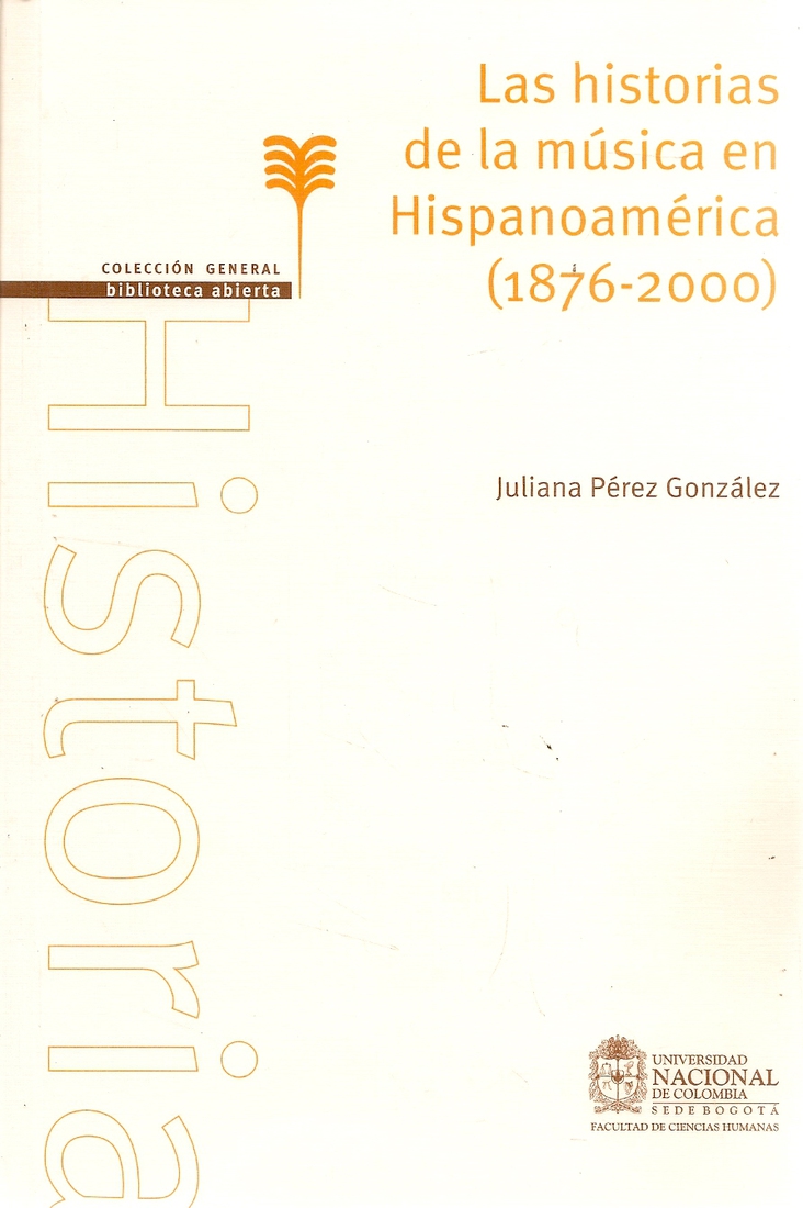 Las historias de la msica en Hispanoamrica (1976-2000)