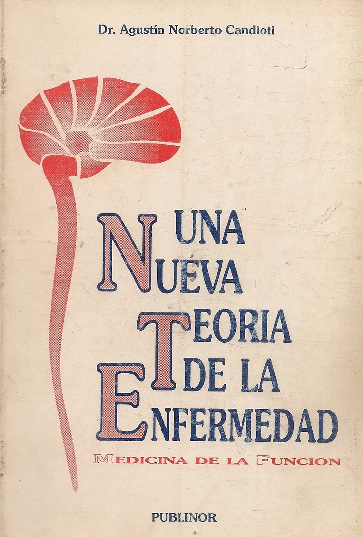 Una nueva teoria de la enfermedad