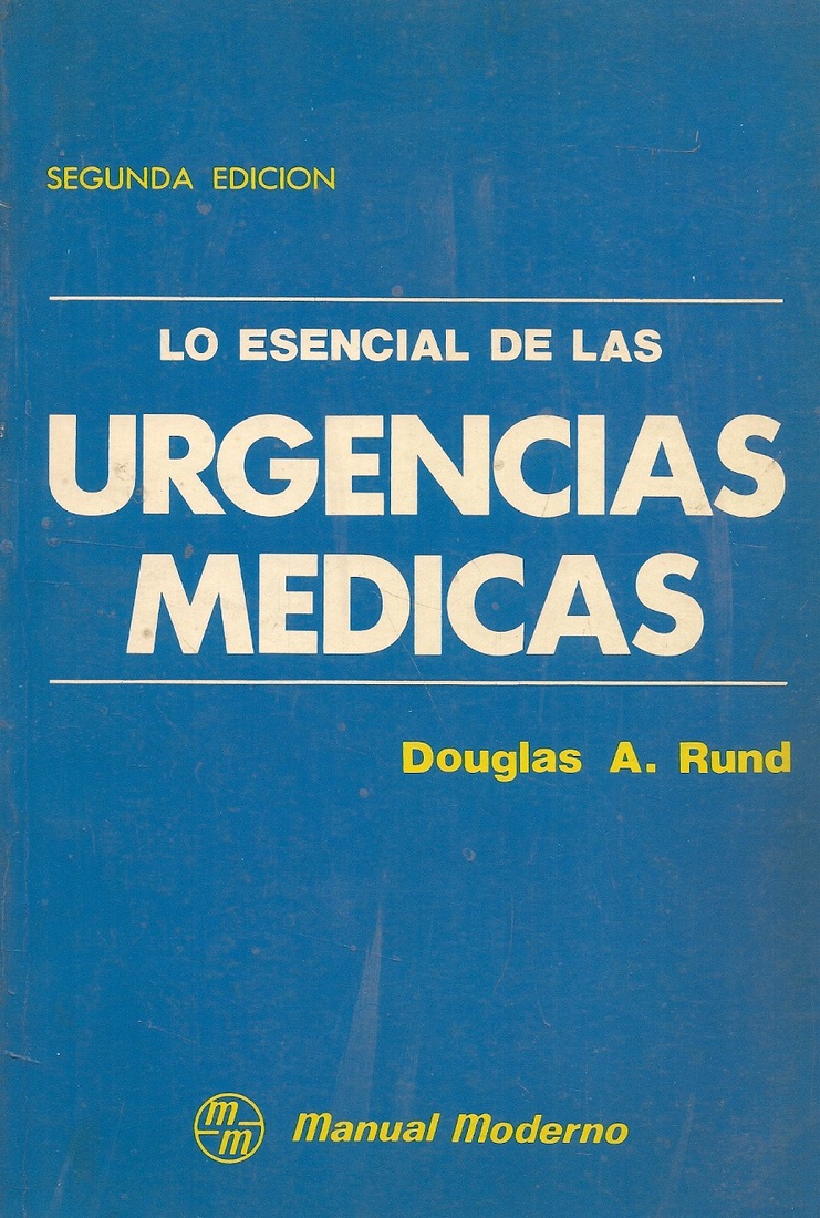 Lo esencial de las Urgencias M�dicas