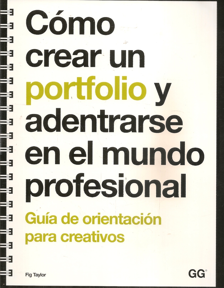 Cmo crear un portfolio y adentrarse en el mundo profesional