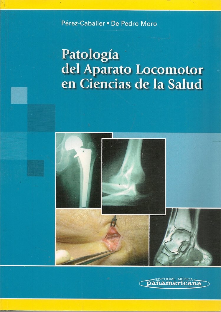 Patolog�a del Aparato Locomotor en Ciencias de la Salud
