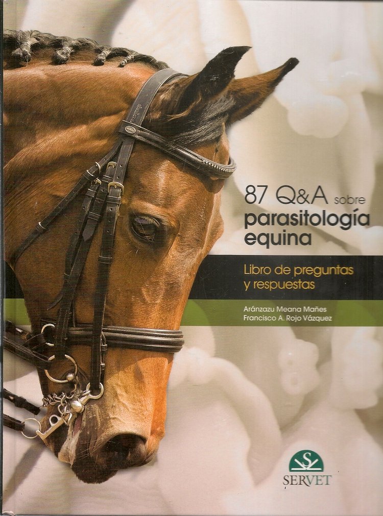 87 Q&A sobre parasitolog�a equina