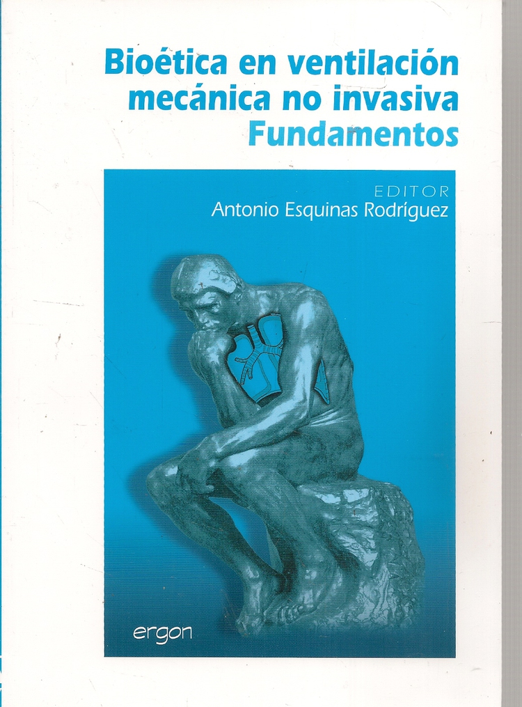 Biotica en ventilacin mecnica no invasiva. Fundamentos