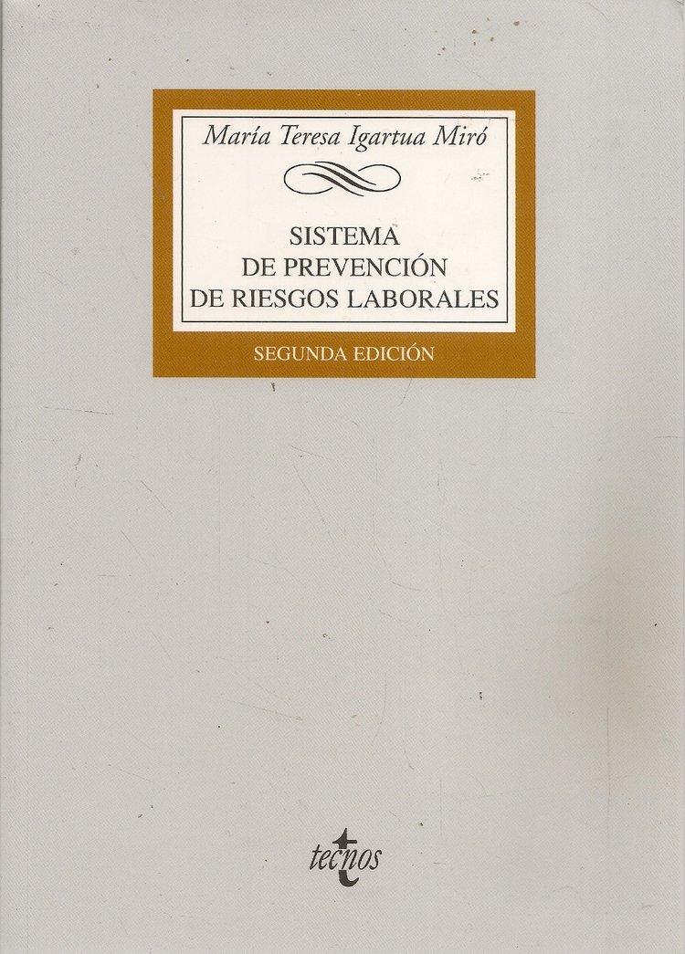 Sistema de prevenci�n de riesgos laborales
