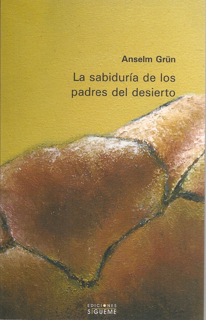 La sabiduria de los padres del desierto