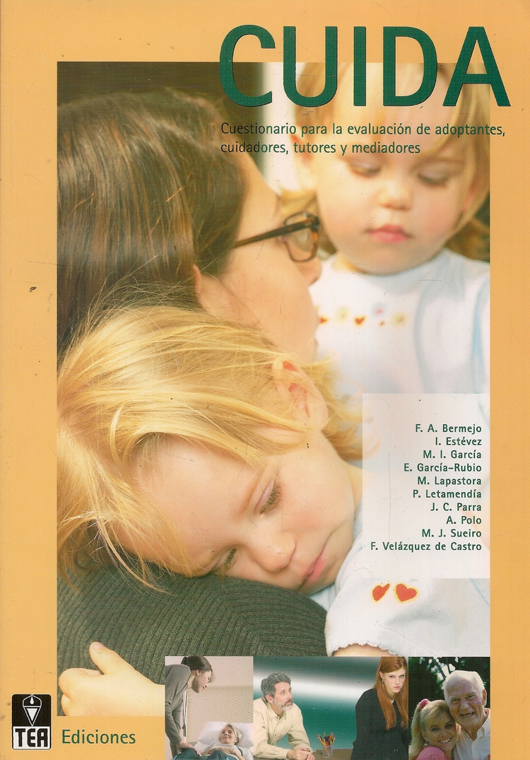 CUIDA Cuestionario para la Evaluaci�n de adoptantes, cuidadores, tutores y mediadores