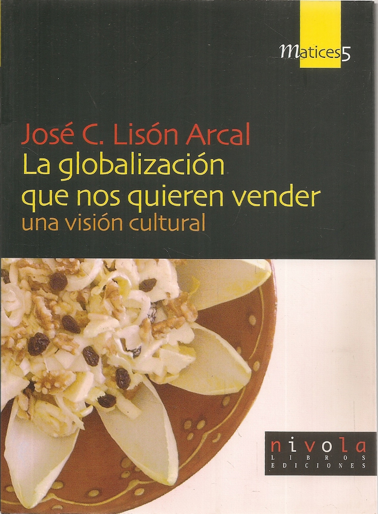 La globalizacin que nos quieren vender