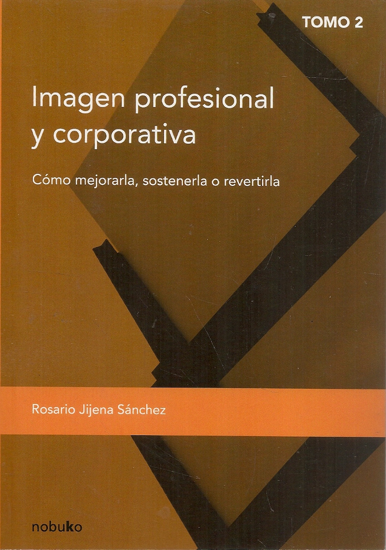 Imagen profesional y corporativa - Tomo 2