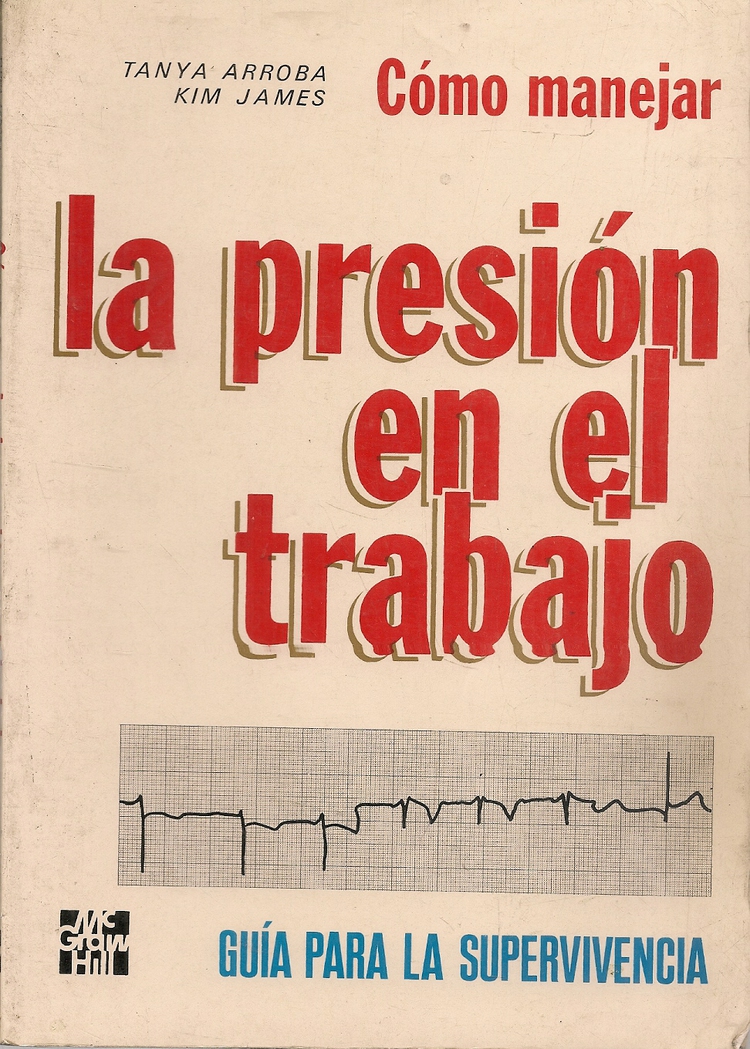 Cmo manejar la presin en el trabajo