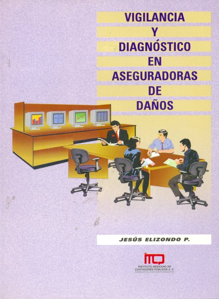 Vigilancia y dianostico en aseguradoras de da�os