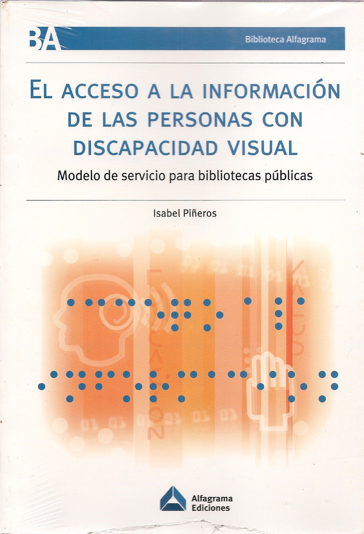 El acceso a la informacin de las personas con discapacidad visual