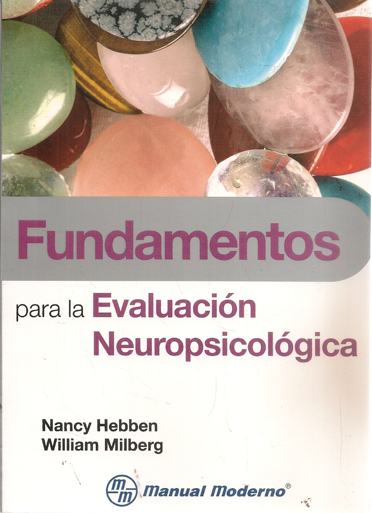 Fundamentos para la Evaluaci�n Neuropsicol�gica