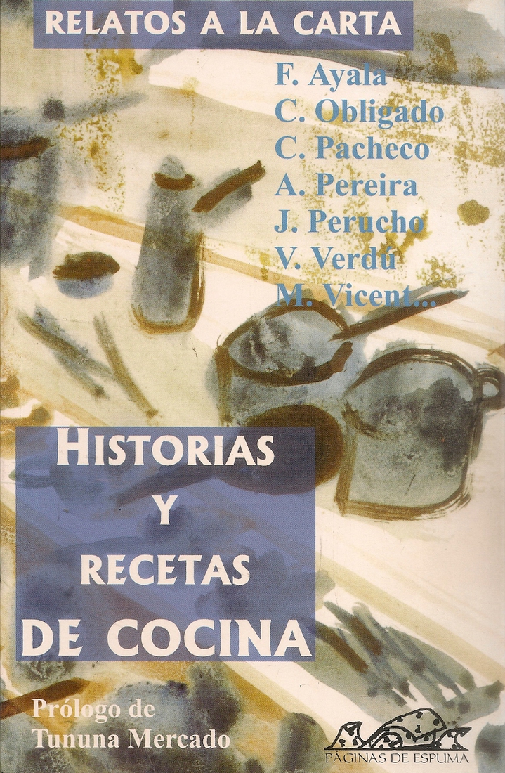 Relatos a la carta Historia y recetas de Cocina