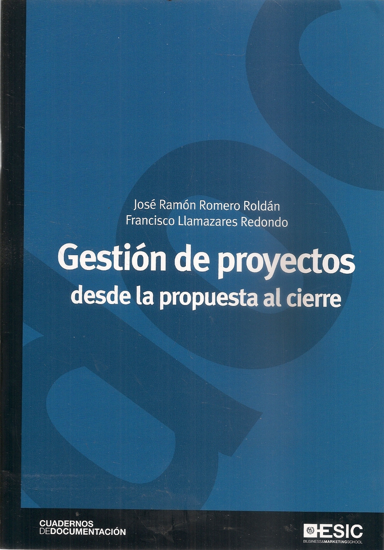 Gestin de proyectos desde la propuesta al cierre