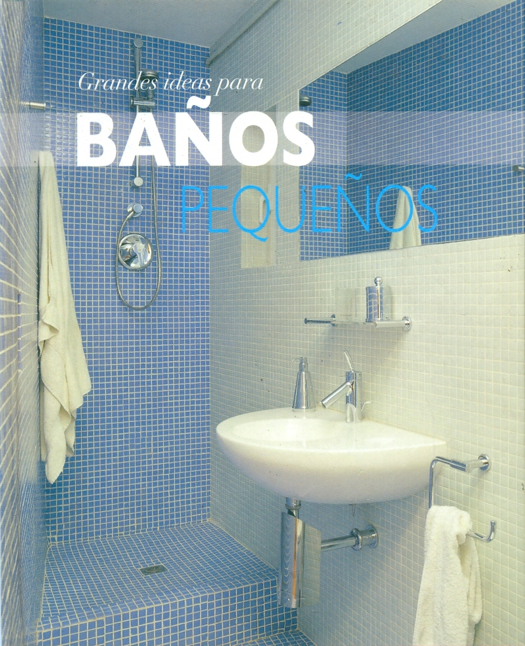 Grandes Ideas para Baos Pequeos