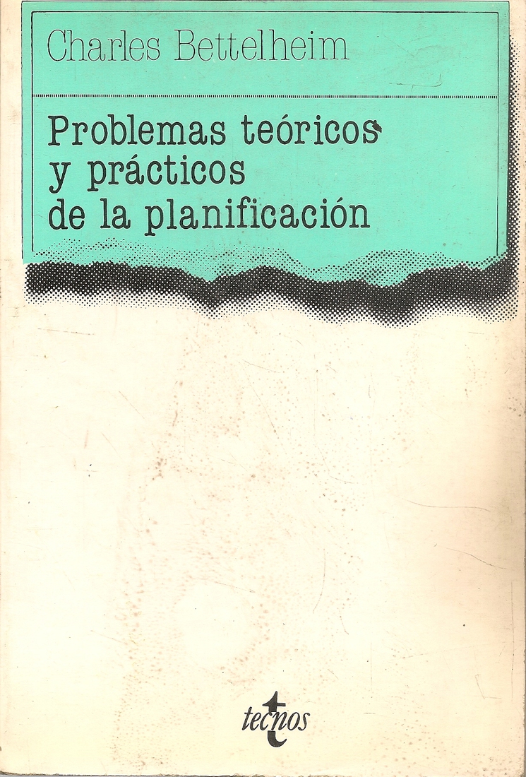 Problemas teoricos y practicos de la planificacion