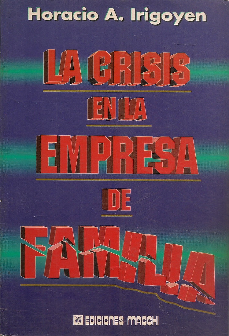 Crisis en las empresas de familia, La