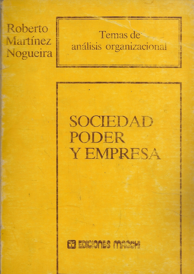 Sociedad, poder y empresa