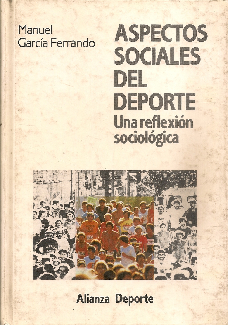 Aspectos sociales del deporte : una reflexion sociologica