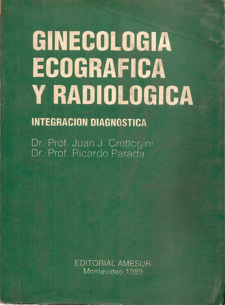 Ginecologia  Ecografica  y Radiologica