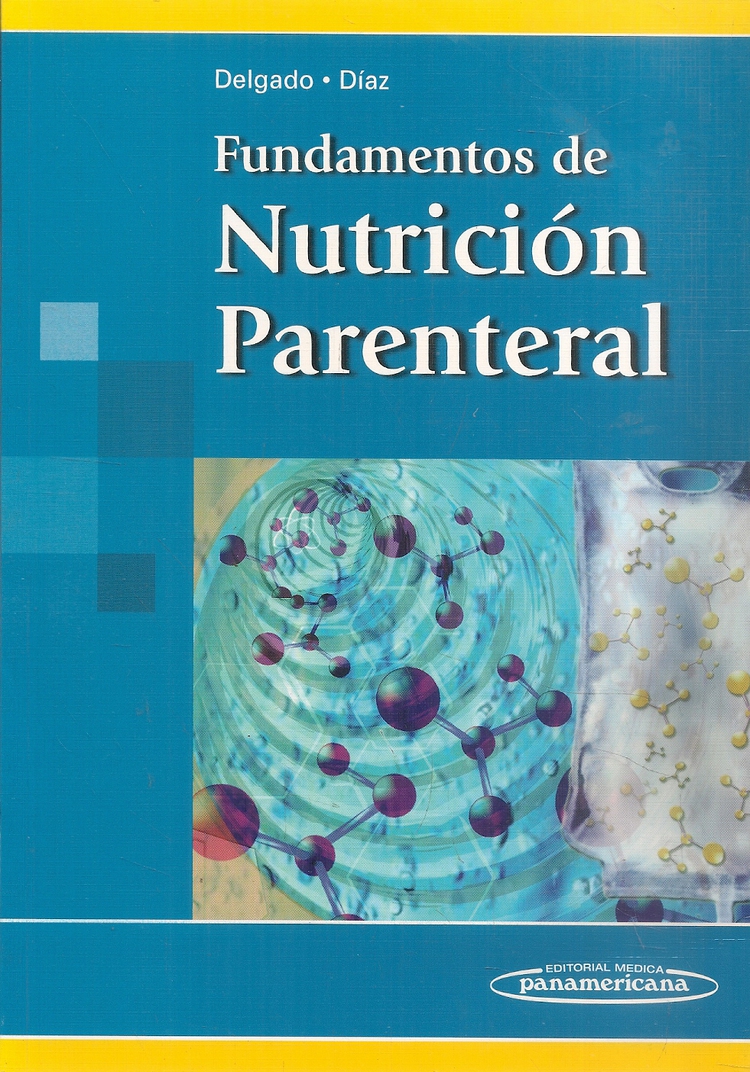 Fundamentos de Nutrici�n Parenteral