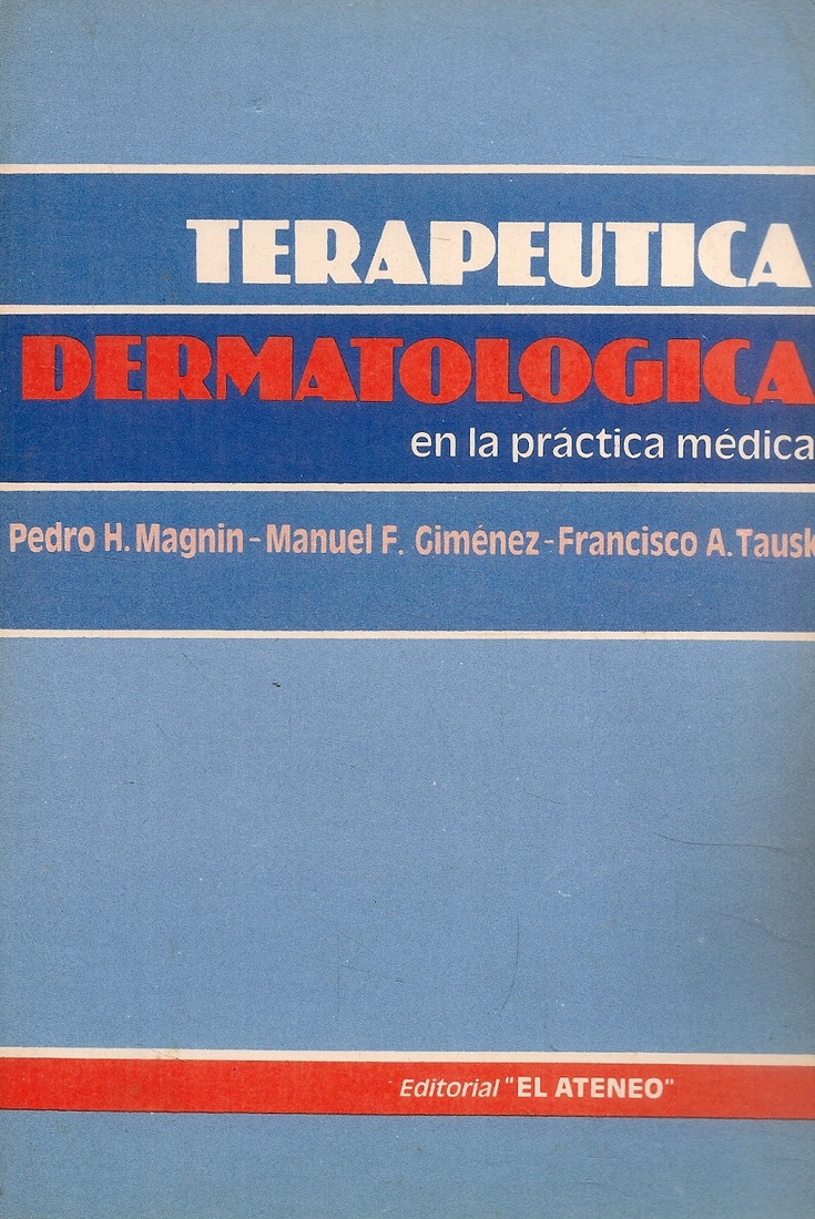 Terapeutica dermatologica en la practica medica