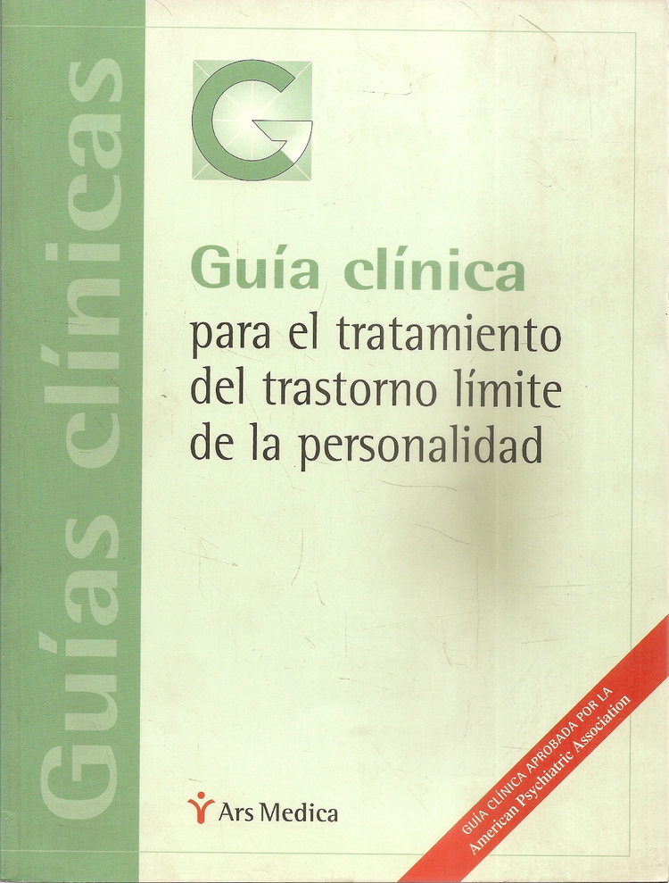 Guia clinica para el tratamiento del trastorno limite de la personalidad