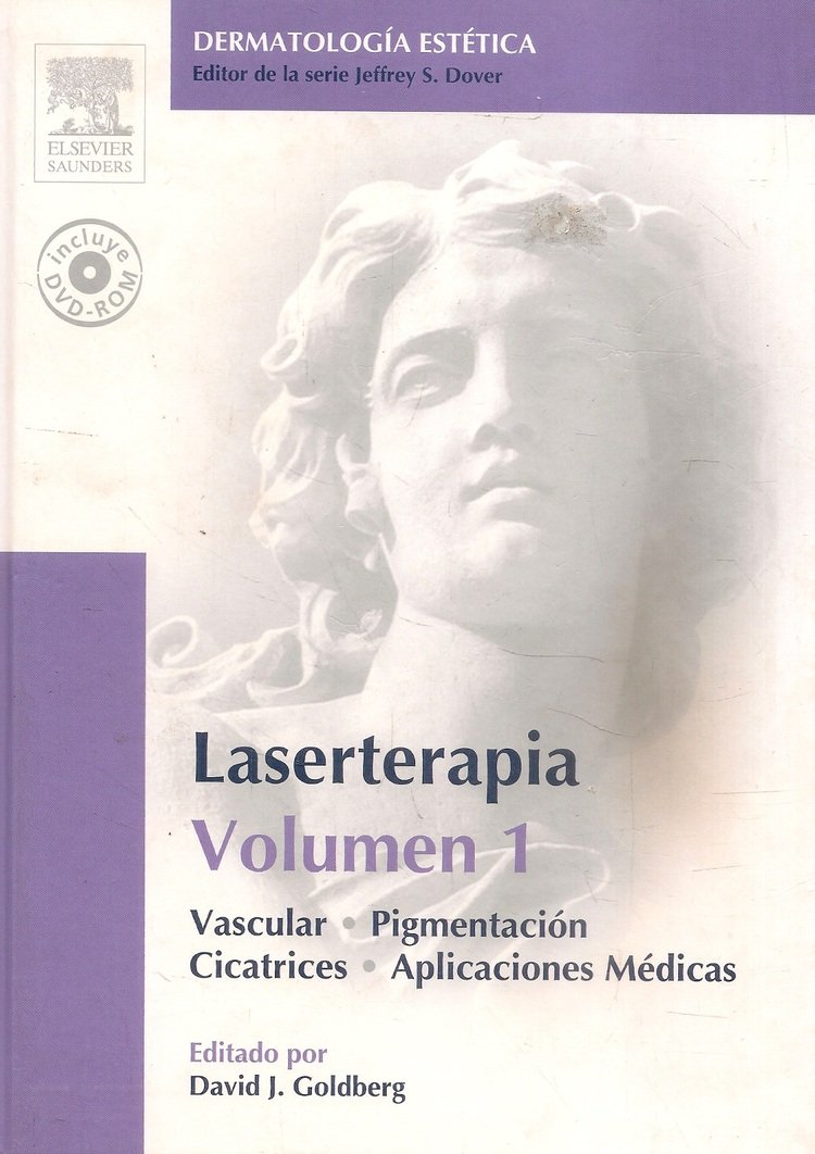 Laserterapia volumen 1 vascular, pigmentacion, cicatrices y aplicaciones medicas con DVD