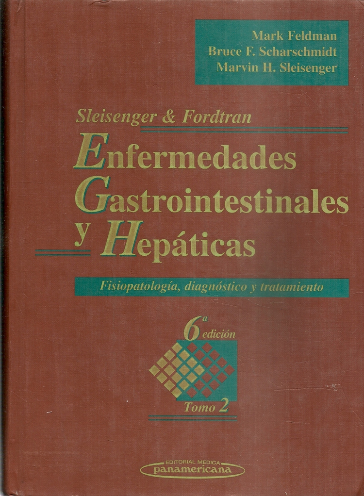 Enfermedades gastrintestinalesy hepaticas 2 Ts fisiopatologia, diagnostico y tratamiento