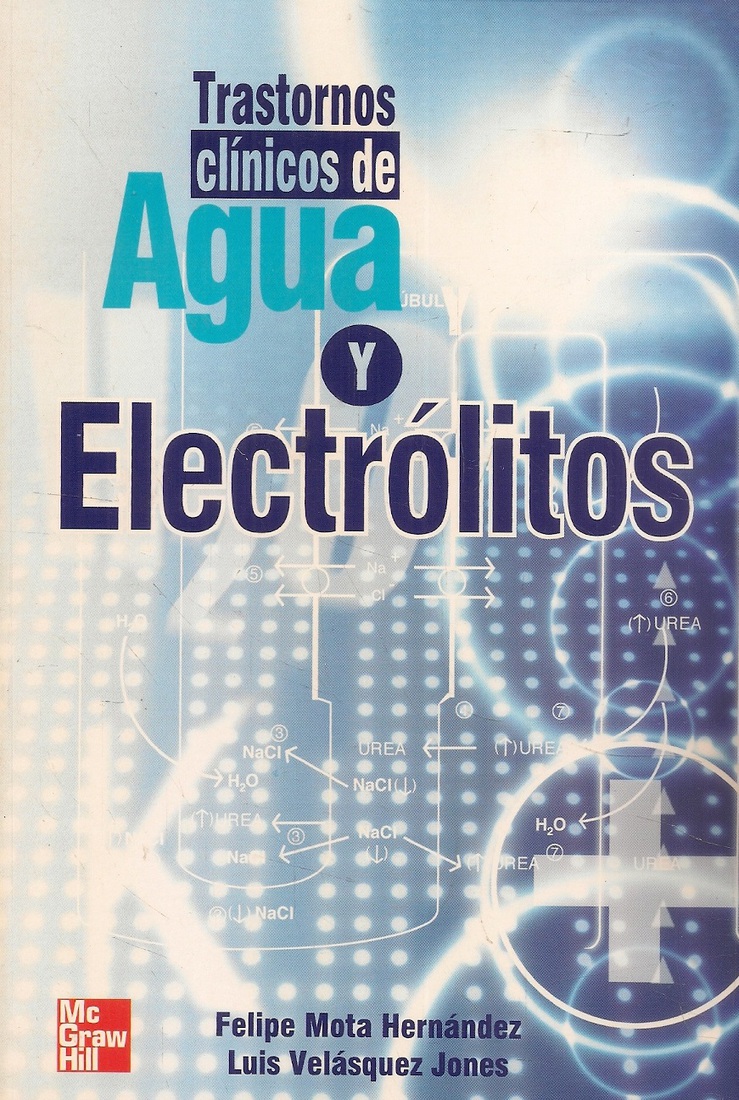 Trastornos clinicos de Agua y Electrolitos