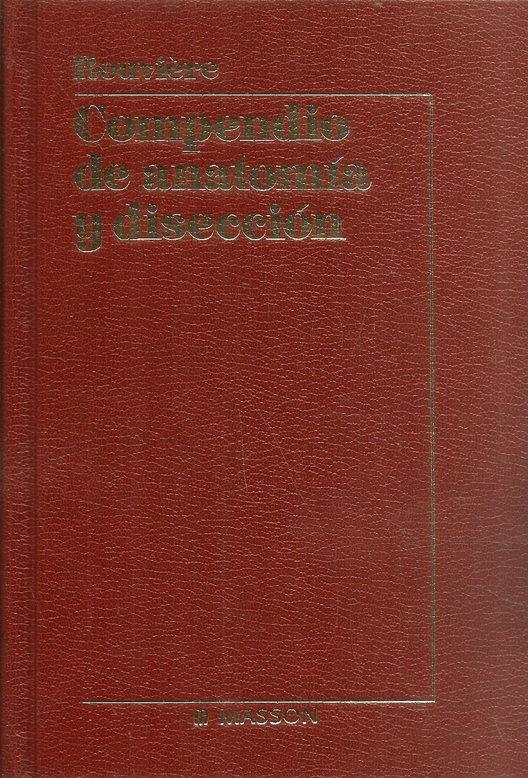 Compendio de anatomia y disecci�n
