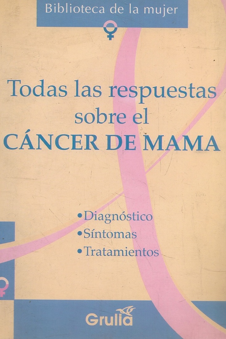 El cancer de mama, todas las respuestas