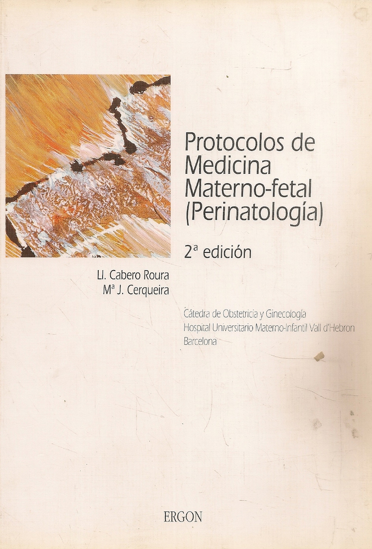 Protocolos de medicina materno-fetal (Perinatologa)