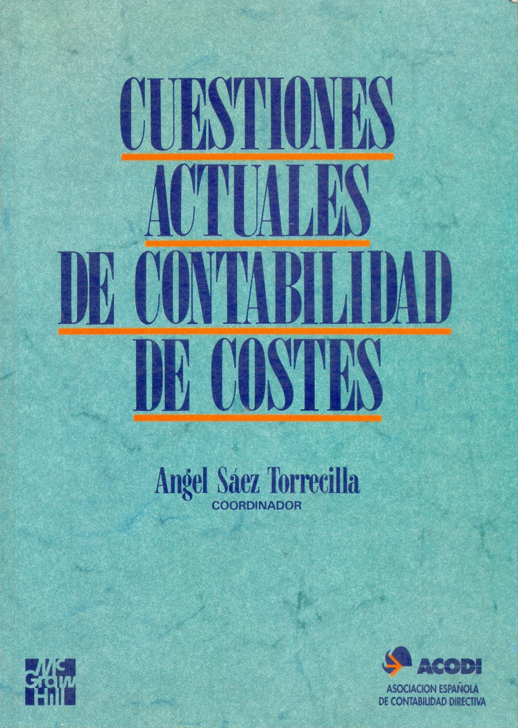 Cuestiones actuales de contabilidad de costes