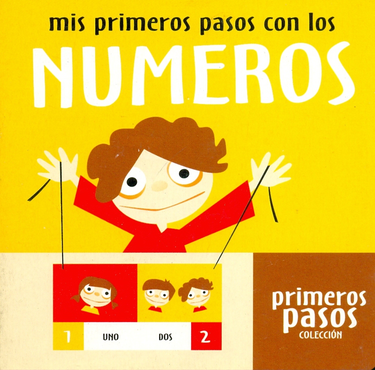 Mis primeros pasos con los colores, numeros, formas, opuestos