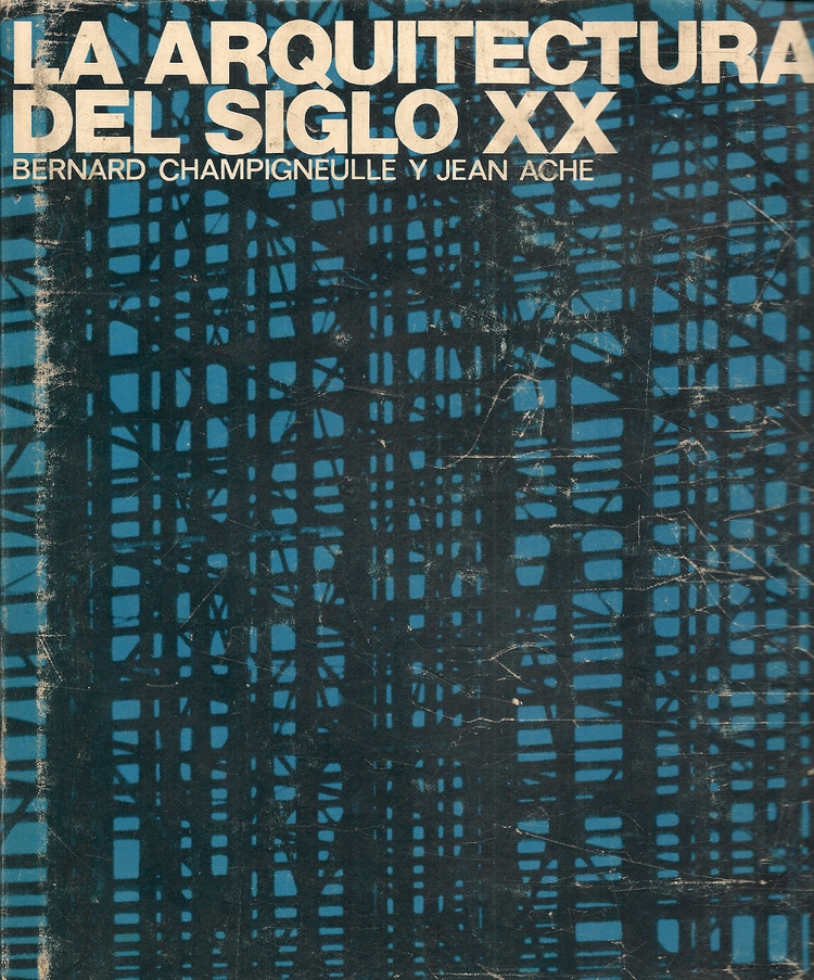 La arquitectura del Siglo XX