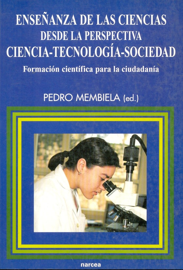 Ense�anza de las ciencias desde la perspeciva Ciencia-Tecnologia-Sociedad